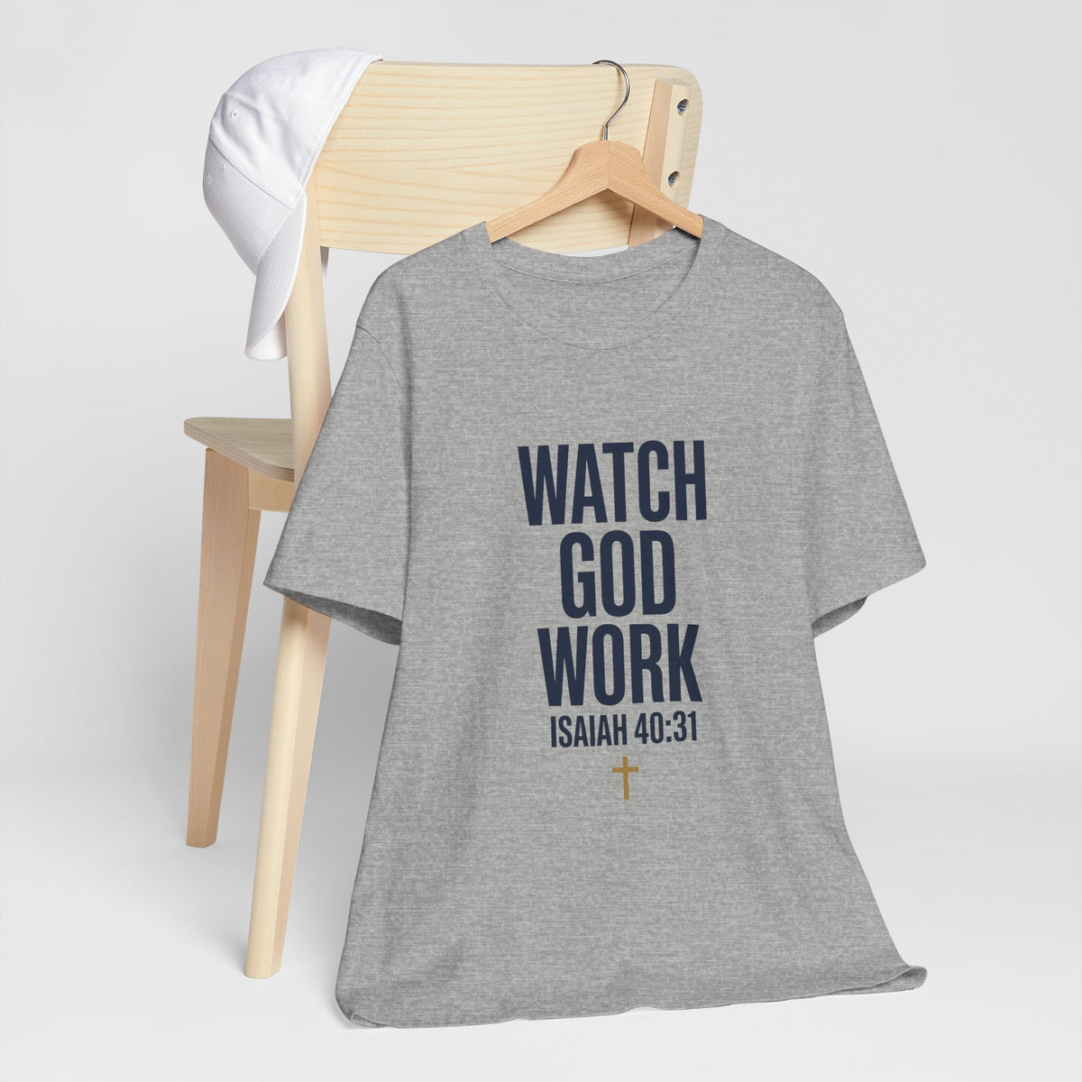 WATCH GOD WORK — Isaiah 40:31 Christian T-Shirt | Faith Not Fear